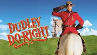 Backdrop to the movie "Dudley Do-Right" #158614