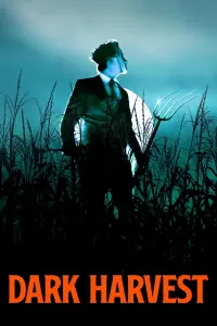 Poster to the movie "Dark Harvest" #40042