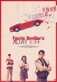 Poster to the movie "Ferris Bueller