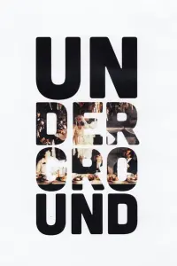 Poster to the movie "Underground" #187686