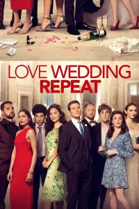 Poster to the movie "Love Wedding Repeat" #147478