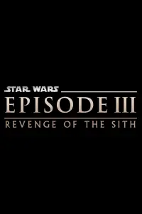 Poster to the movie "Star Wars: Episode III - Revenge of the Sith" #71789