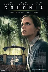 Poster to the movie "Colonia" #133720