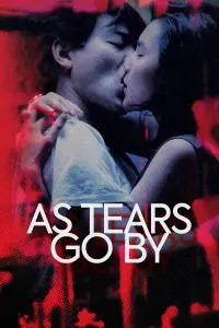 Poster to the movie "As Tears Go By" #130050