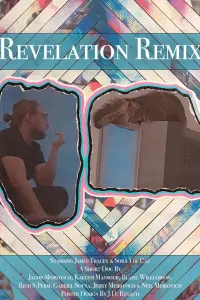 Poster to the movie "Revelation Remix" #465287