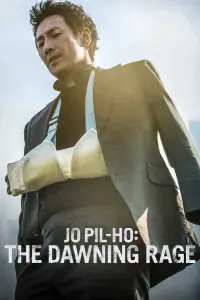 Jo Pil-ho: The Dawning Rage