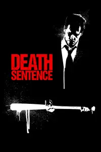 Poster to the movie "Death Sentence" #266905