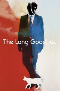 Poster to the movie "The Long Goodbye" #129867