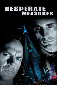 Poster to the movie "Desperate Measures" #342639