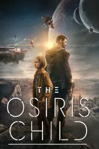 Poster to the movie "Science Fiction Volume One: The Osiris Child" #132764