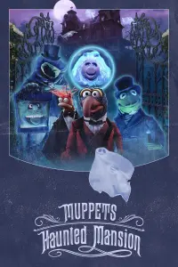 Poster to the movie "Muppets Haunted Mansion" #334886