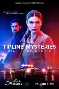 Poster to the movie "Tipline Mysteries: Dial 1 for Murder" #476272