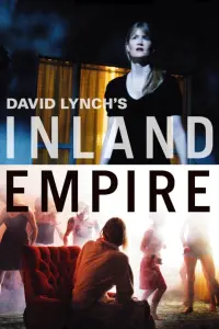 Poster to the movie "Inland Empire" #142404