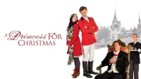 Backdrop to the movie "A Princess for Christmas" #243987