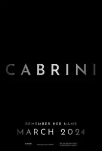 Poster to the movie "Cabrini" #365377