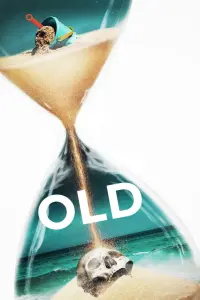 Poster to the movie "Old" #316260