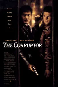 Poster to the movie "The Corruptor" #415371