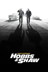 Poster to the movie "Fast & Furious Presents: Hobbs & Shaw" #169373