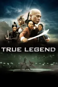 Poster to the movie "True Legend" #350079