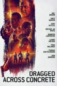 Poster to the movie "Dragged Across Concrete" #77786