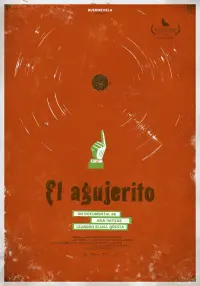 Poster to the movie "El Agujerito: For the Record" #647477