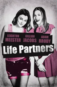 Poster to the movie "Life Partners" #687608