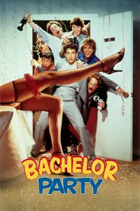 Poster to the movie "Bachelor Party" #327900