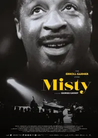 Poster to the movie "Misty – The Erroll Garner Story" #667709