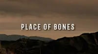 Backdrop to the movie "Place of Bones" #449312