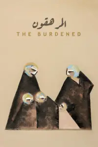 Poster to the movie "The Burdened" #199836