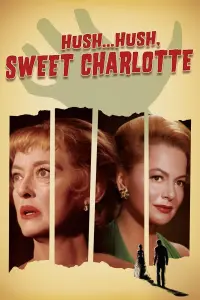 Poster to the movie "Hush... Hush, Sweet Charlotte" #144009