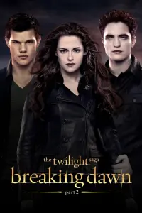 Poster to the movie "The Twilight Saga: Breaking Dawn - Part 2" #313112