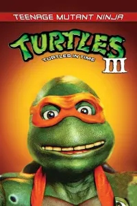 Poster to the movie "Teenage Mutant Ninja Turtles III" #70368