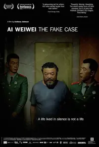 Poster to the movie "Ai Weiwei: The Fake Case" #611154