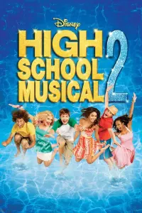 Poster to the movie "High School Musical 2" #93140