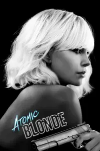 Poster to the movie "Atomic Blonde" #93459