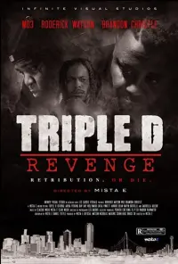 Poster to the movie "Triple D Revenge" #687703