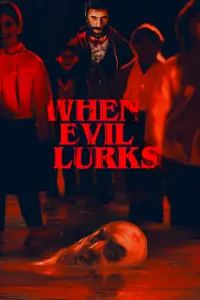 Poster to the movie "When Evil Lurks" #312549