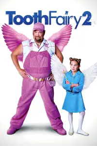 Poster to the movie "Tooth Fairy 2" #156883