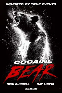 Poster to the movie "Cocaine Bear" #302337