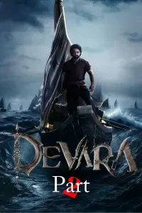 Poster to the movie "Devara: Part 2" #584145