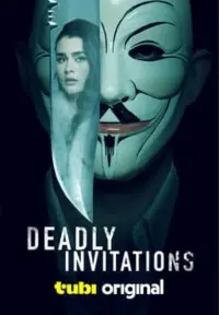 Poster to the movie "Deadly Invitations" #474119