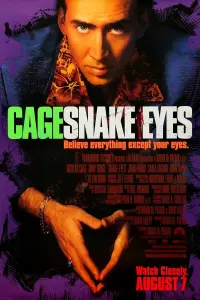 Poster to the movie "Snake Eyes" #378467