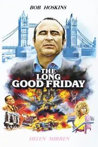 Poster to the movie "The Long Good Friday" #238927