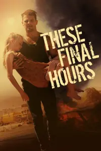 Poster to the movie "These Final Hours" #285616