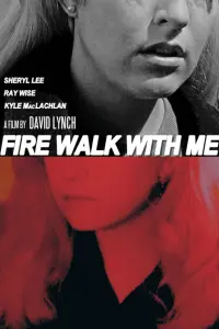 Poster to the movie "Twin Peaks: Fire Walk with Me" #83686