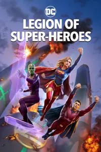 Poster to the movie "Legion of Super-Heroes" #97706