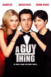 Poster to the movie "A Guy Thing" #352962