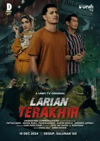 Poster to the movie "Larian Terakhir" #659540