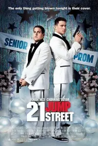 Poster to the movie "21 Jump Street" #48297